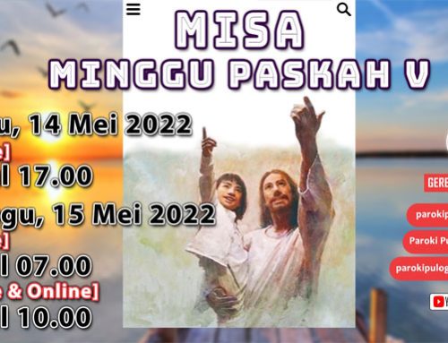 Misa Hari Minggu Paskah V,  15 Mei 2022