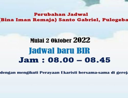 Perubahan jadwal BIR Paroki Pulo Gebang
